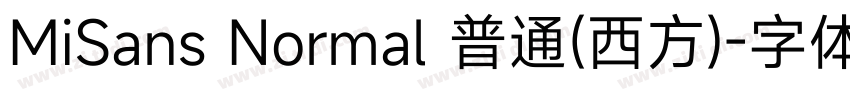 MiSans Normal 普通(西方)字体转换